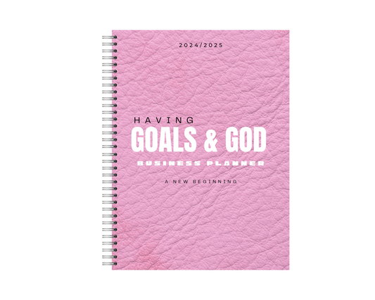 Having Goals & God Business Planner (With Resell Rights)